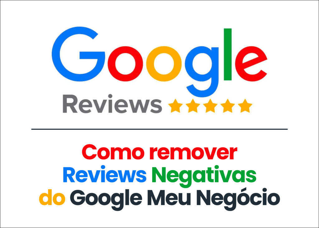 remover reviews negativas google